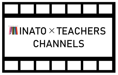 MINATO×TEACHERS CHANNELS